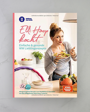 Elli Hoop kocht - Einfache & gesunde WW Lieblingsrezepte (SIGNIERTE AUSGABE)